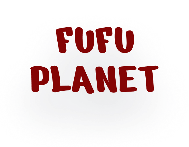 Fufu Planet